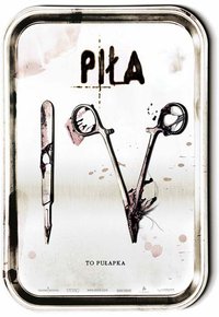 Plakat Filmu Piła IV (2007)